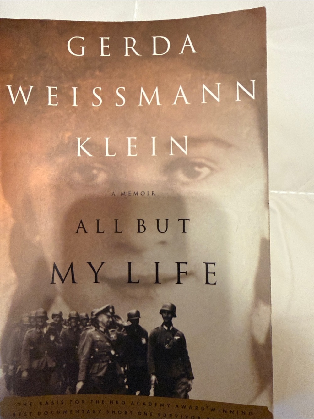 - All But My Life, A Memoir by Gerda Weismann Klein